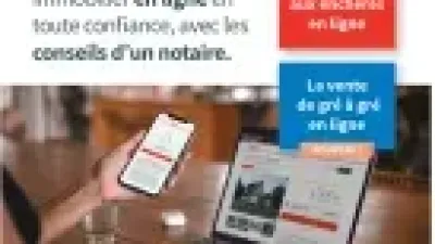Vendre votre bien immobilier en ligne en toute confiance, avec les conseils d'un notaire.